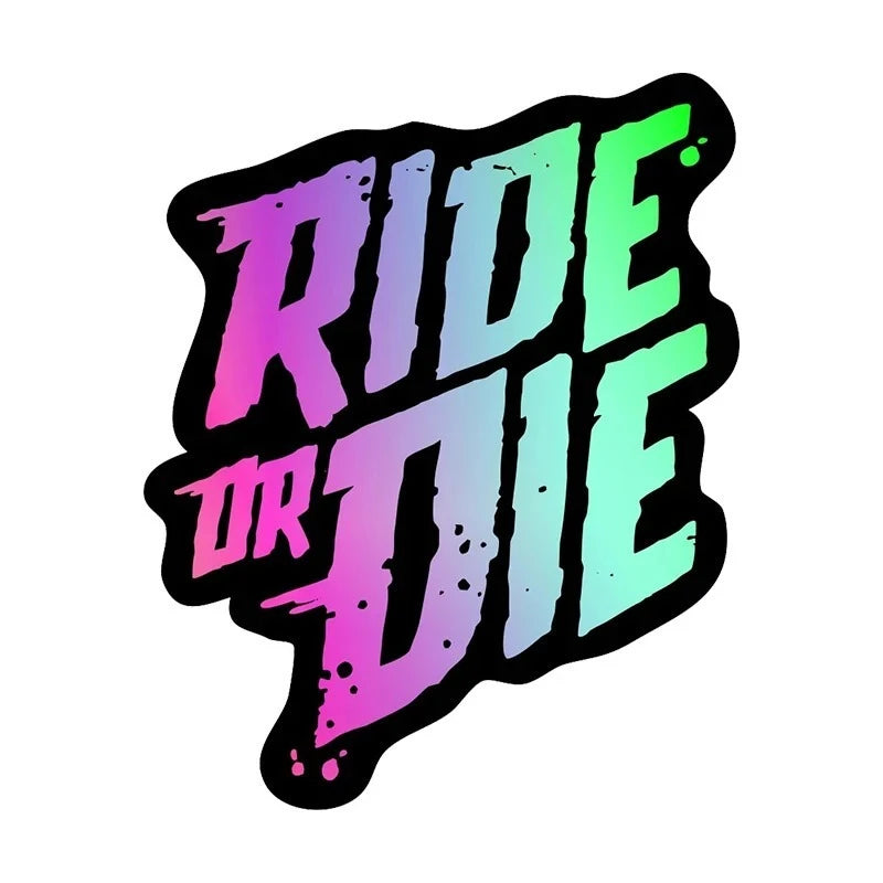 RIDE or DIE Sticker 2